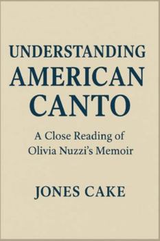 Understanding American Canto: A Close Reading of Olivia Nuzzi’s Memoir