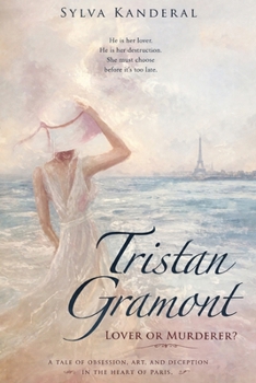 Paperback Tristan Gramont: Lover or Murderer? Book