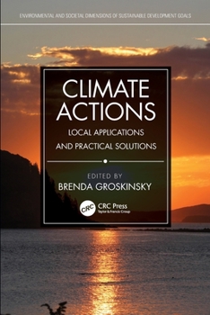 Paperback Climate Actions: Local Applications and Practical Solutions Book