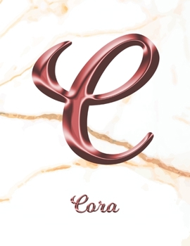 Cora: 1 Year Weekly Planner with Note Pages (12 Months) | White Marble Rose Gold Pink Effect Letter C | 2020 - 2021 | Week Planning | Monthly ... | Plan Each Day, Set Goals & Get Stuff Done