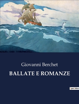 Paperback Ballate E Romanze [Italian] Book