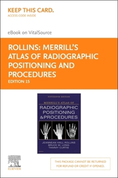 Hardcover Merrill's Atlas of Radiographic Positioning and Procedures - 3-Volume Set - Elsevier eBook on Vitalsource (Retail Access Card): Merrill's Atlas of Rad Book