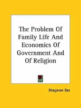 The Problem Of Family Life And Economics Of Government And Of Religion
