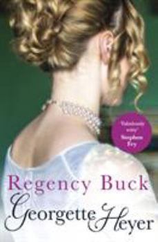 Regency Buck - Book #3 of the Alastair-Audley Tetralogy