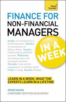 Paperback Finance for Non-Financial Managers in a Week Book