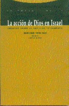Paperback La acción de Dios en Israel (Estructuras y Procesos. Religión) (Spanish Edition) [Spanish] Book