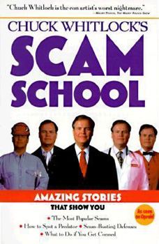 Paperback Chuck Whitlock's Scam School Book