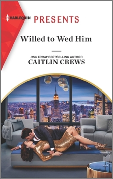 Mass Market Paperback Willed to Wed Him Book