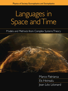 Hardcover Languages in Space and Time: Models and Methods from Complex Systems Theory Book