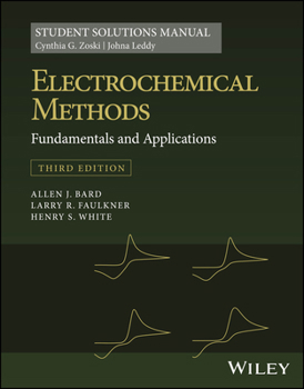 Paperback Electrochemical Methods: Fundamentals and Applications, 3e Student Solutions Manual Book