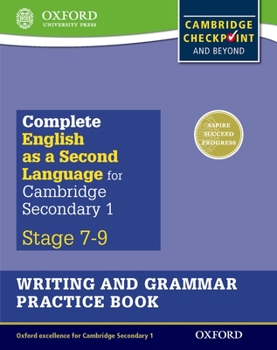 Paperback Complete English as a Second Language for Cambridge Secondary 1 Writing and Grammar Practice Book