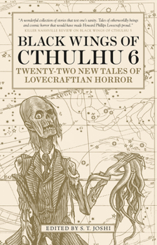 Paperback Black Wings of Cthulhu (Volume Six): Tales of Lovecraftian Horror Book