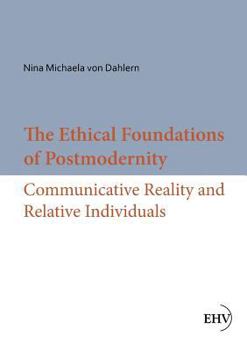 Paperback The Ethical Foundations of Postmodernity [German] Book