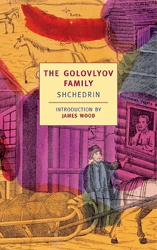 Paperback The Golovlyov Family: Shchedrin Book