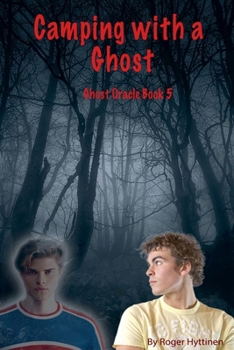 Paperback Camping with a Ghost Book