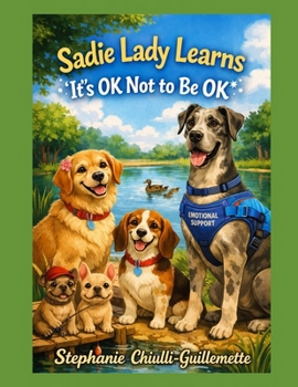 Paperback Sadie Lady Learns It's Ok Not to be Ok Book