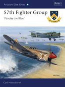 Paperback 57th Fighter Group: First in the Blue Book