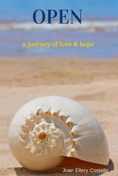 Paperback Open: a journey of love & hope Book