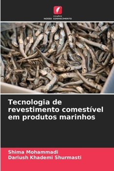 Paperback Tecnologia de revestimento comestível em produtos marinhos [Portuguese] Book