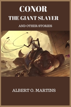 Paperback Conor the Giant Slayer and Other Stories Book