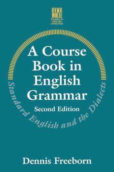 Hardcover A Course Book in English Grammar (Studies in English Language) Book