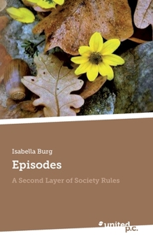 Paperback Episodes: A Second Layer of Society Rules Book