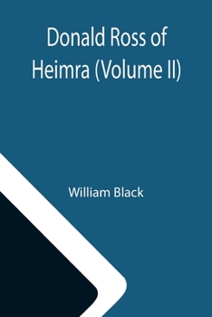 Paperback Donald Ross of Heimra (Volume II) Book