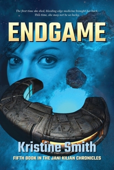 Endgame (The Jani Kilian Chronicles)