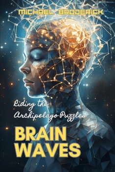 Brain Waves: Riding the Archipelago Puzzles