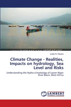 Paperback Climate Change - Realities, Impacts on hydrology, Sea Level and Risks Book