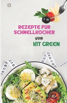 Rezepte Für Schnellkocher