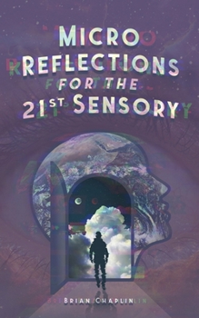 Paperback Micro Reflections For The 21st Sensory Book
