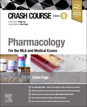Paperback Crash Course Pharmacology: For the MLA and Medical Exams Book