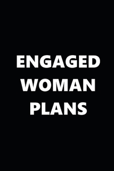 2020 Daily Planner Engaged Woman Plans Black White 388 Pages: 2020 Planners Calendars Organizers Datebooks Appointment Books Agendas