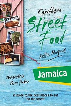 Paperback Caribbean Street Food: Jamaica Book