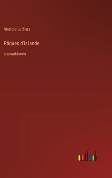Hardcover Pâques d'Islande: suuraakkosin [Finnish] Book