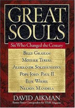 Hardcover Great Souls: Six Who Changed the Century Book