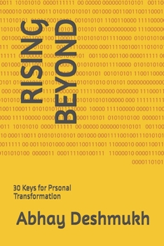 Paperback Rising Beyond: 30 Keys for personal transformation Book