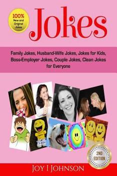 Paperback Jokes: Family Jokes, Husband-Wife Jokes, Jokes for Kids, Boss-Employer Jokes, Couple Jokes, Clean Jokes for Everyone Book