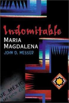 Paperback Indomitable Maria Magdalena Book