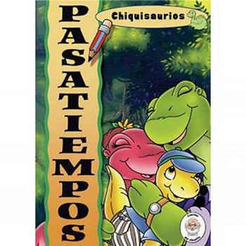Paperback Chiquisaurios Pasatiempos = Dino Tales Activity Book [Spanish] Book