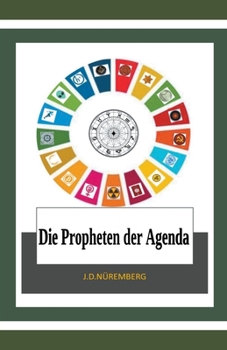 Paperback Die Propheten der Agenda [German] Book