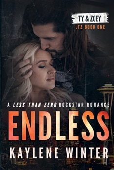 Paperback Endless: A Less Than Zero Rockstar Romance Book