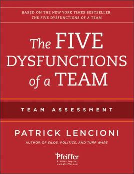 Paperback The Five Dysfunctions of a Team: Team Assessment Book