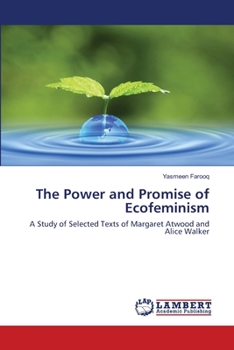 Paperback The Power and Promise of Ecofeminism Book