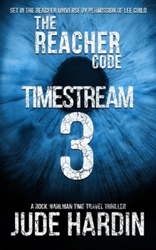 Paperback The Reacher Code: Timestream 3 Book
