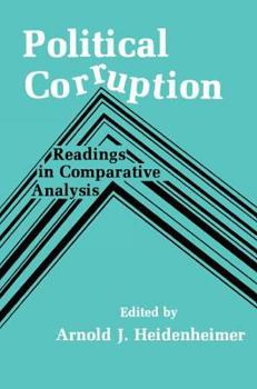 Paperback Political Corruption: Readings in Comparative Analysis Book