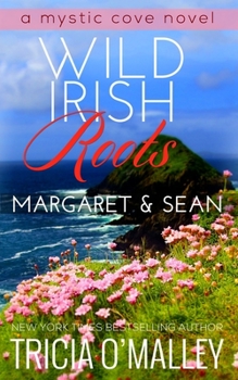 Paperback Wild Irish Roots: Margaret & Sean Book