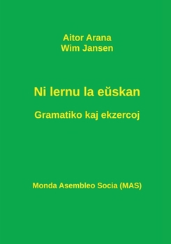 Paperback Ni lernu la e&#365;skan. Gramatiko kaj ekzercoj [Esperanto] Book