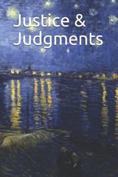 Paperback Justice & Judgments: &#1603;&#1578;&#1575;&#1576; &#1575;&#1604;&#1602;&#1590;&#1575;&#1569; Book